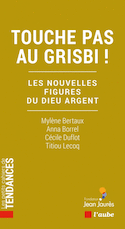 Touche pas au grisbi!
